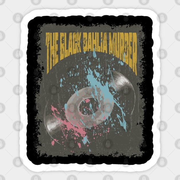 The Black Dahlia Murder Vintage Vynil Sticker by K.P.L.D.S.G.N